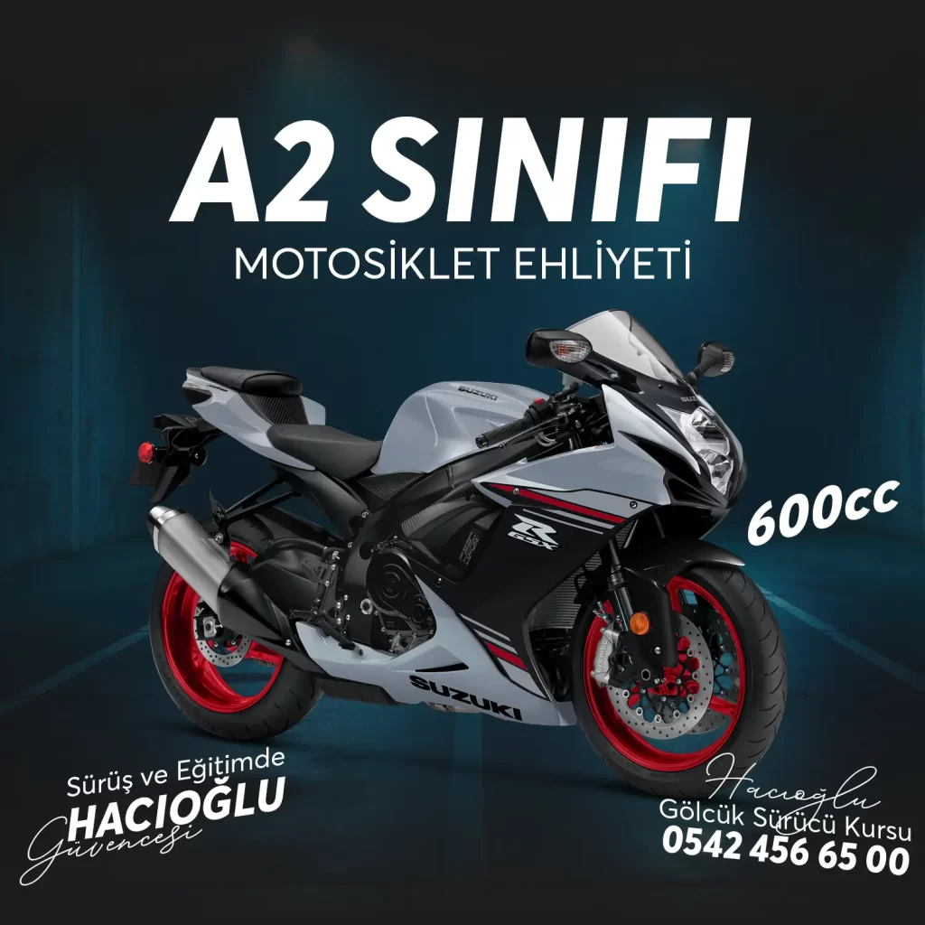 Gölcük Sürücü Kursu Gölcük A2 SINIFI 600cc MOTOSİKLET EHLİYETİ
