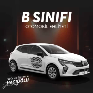 Hacıoğlu Sürücü Kursu Hacıoğlu Sürücü Kursu B SINIFI OTOMOBİL EHLİYETİ