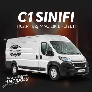 Hacıoğlu Sürücü Kursu C1 SINIFI TİCARİ TAŞIMACILIK EHLİYETİ