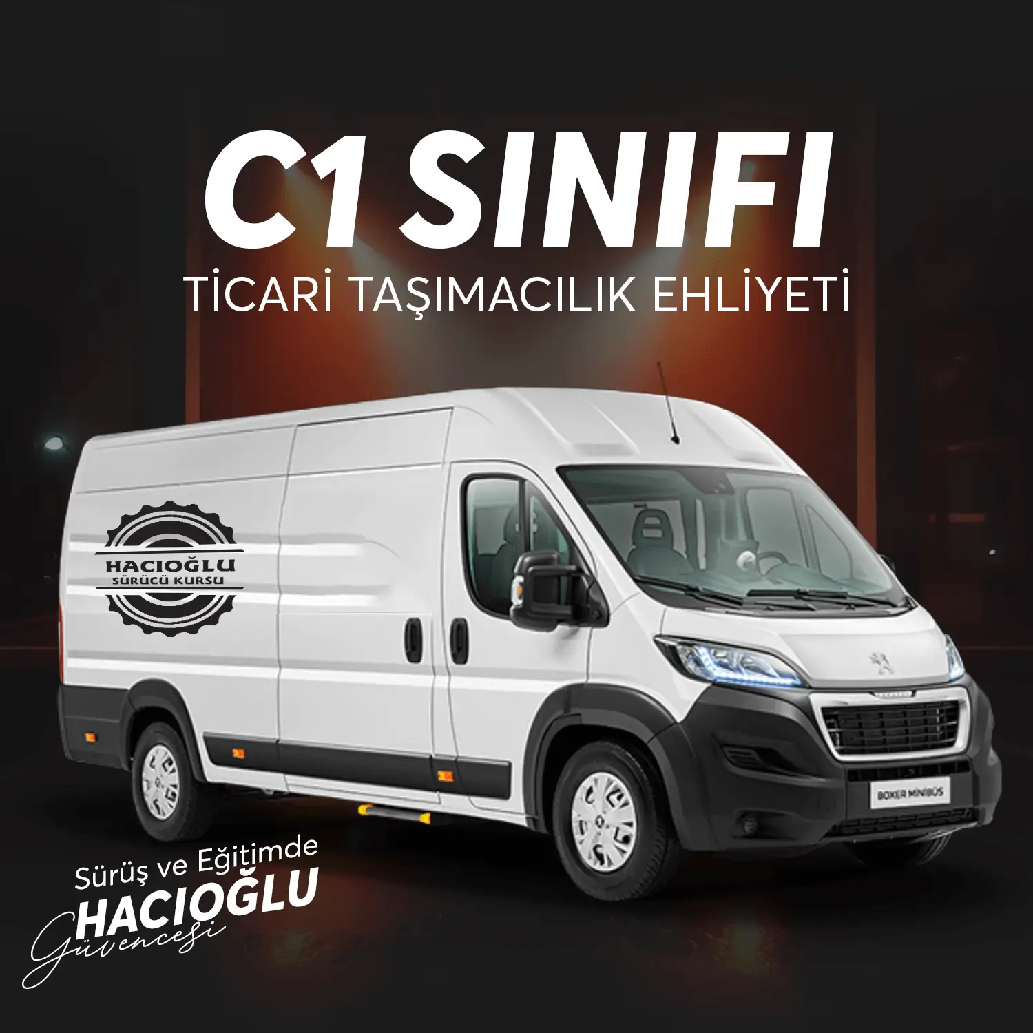Hacıoğlu Sürücü Kursu C1 SINIFI TİCARİ TAŞIMACILIK EHLİYETİ