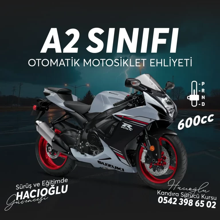 Kandıra Sürücü Kursu Kandıra A2 SINIFI 600cc OTOMATİK MOTOSİKLET EHLİYETİ